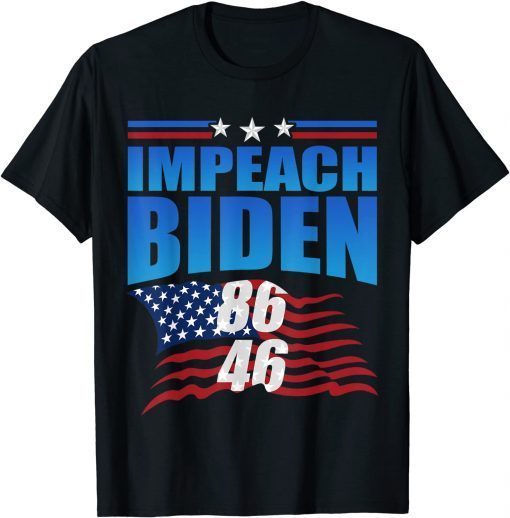 86 46 Impeach Biden Anti Biden Politicial Classic T-Shirt