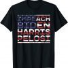 Funny Impeach Biden Kamala Harris Nancy Pelosi Anti President T-Shirt