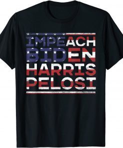 Funny Impeach Biden Kamala Harris Nancy Pelosi Anti President T-Shirt