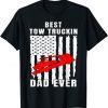 Official Mens Best Tow Truckin Dad Ever For Wrecker Driver T-Shirt