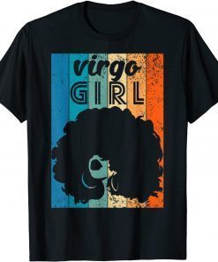 Funny Born In August 23 to September 22 Birthday Virgo Girl Afro T-Shirt