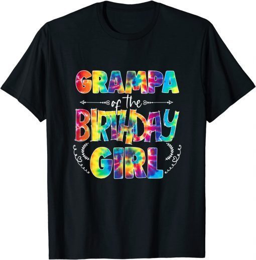 Official Grampa Of The Birthday Girl Matching Family Tie Dye T-Shirt