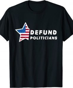 Defund Politicians vintage US flag Unisex T-Shirt