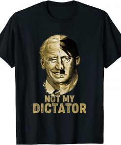 Official Anti Biden Joe Biden Not My Dictator T-Shirt