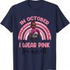 Official Breast Cancer Awareness Black Fighter In October I Wear Pink T-Shirt