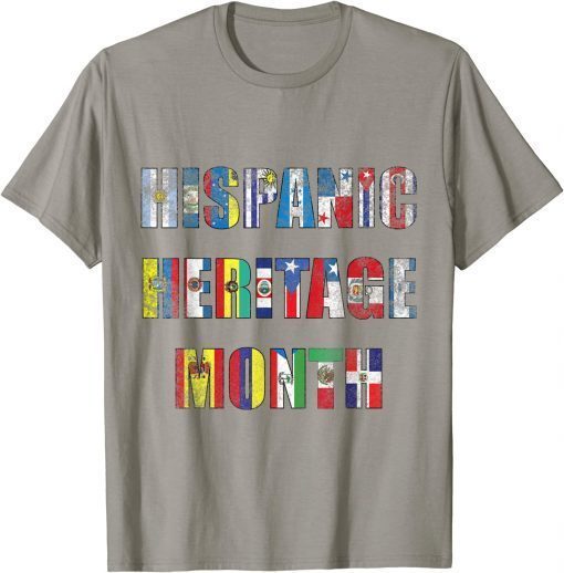 Classic Hispanic Heritage Month Latino Countries Flags T-Shirt