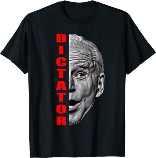 Classic Anti Despotism Tyranny Dictator Biden Resist Dictatorship T-Shirt