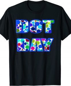 T-Shirt International Dot Day Polka Dot 2020 Gift