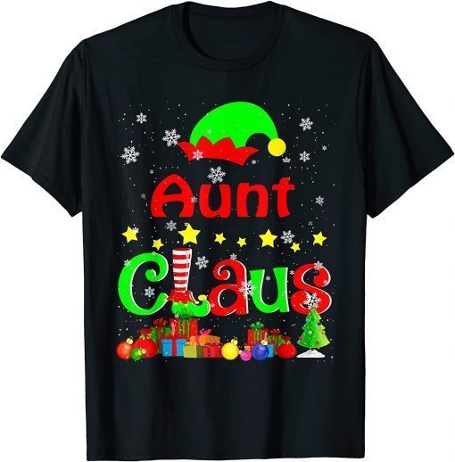 Aunt Claus Funny Christmas Elf Lover Matching Family Group T-Shirt