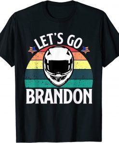 Let's Go Brandon Joe Biden Chant AntiLiberal US Conservative T-Shirt