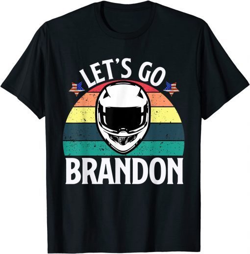 Let's Go Brandon Joe Biden Chant AntiLiberal US Conservative T-Shirt