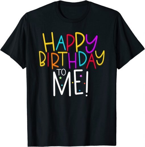 Happy Birthday Tshirt, Happy Bday Shirt, Birthday T-Shirt