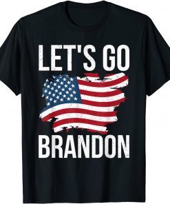 Let's Go Brandon Conservative Anti Liberal american flag T-Shirt
