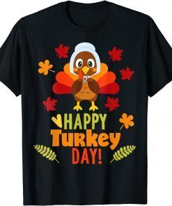 Happy Turkey Day T-Shirt Thanksgiving Holiday T-Shirt