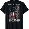 Vintage Don't Blame Me I Voted For Trump USA Flag Patriots T-Shirt