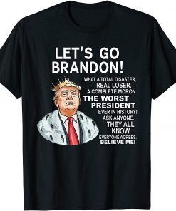 Fuck Biden Lets Go Brandon Let's Go Brandon Funny T-Shirt