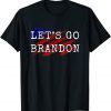 Official Anti Biden ,Let's Go Brandon Chant T-Shirt