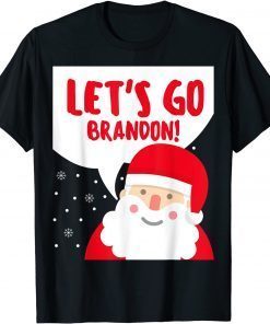 Santa Claus Say Let's Go Brandon Unisex Tee Shirts