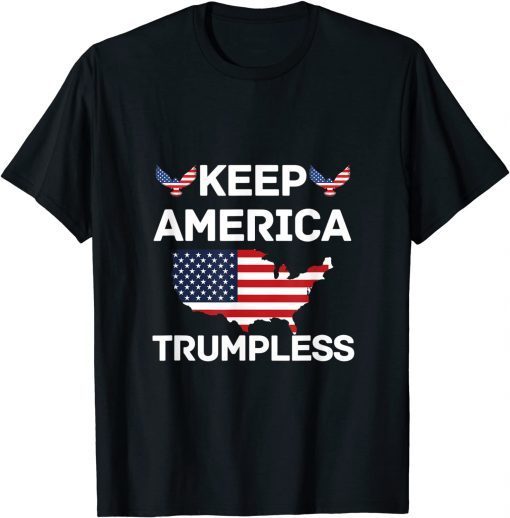 T-Shirt Keep America Trumpless american flag Funny