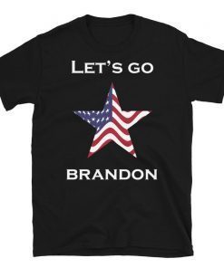 Let's Go Brandon Short-Sleeve T-Shirt Flag Flag Lets Go Brandon Funny Tee