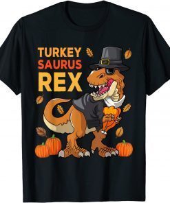 Dinosaur Thanksgiving Turkey Saurus Rex Dino Boys Kids Toddlers T-Shirt