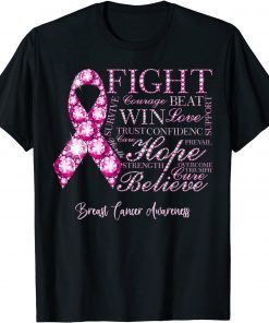 Funny Fight Hope Believe Pink Ribbon Breast Cancer Awareness T-Shirt