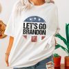 FJB Biden Let's Go Brandon Sweatshirt , Patriot Shirt