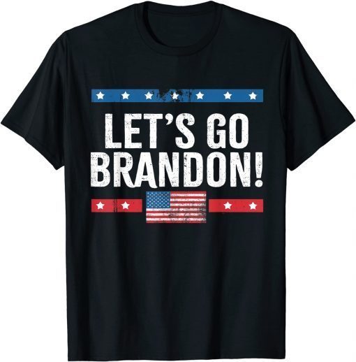 FJB Chant Biden Lets Go Brandon Let's go Brandon USA Flag T-Shirt