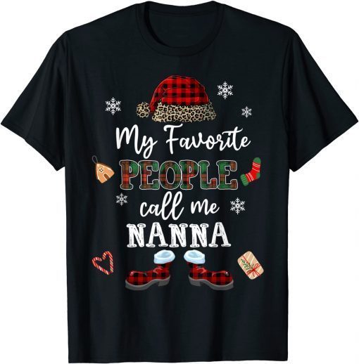 2021 My Favorite People Call Me Nanna Thanksgiving Christmas T-Shirt