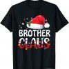 Brother Claus Matching Family Christmas Pajamas Xmas Santa T-Shirt