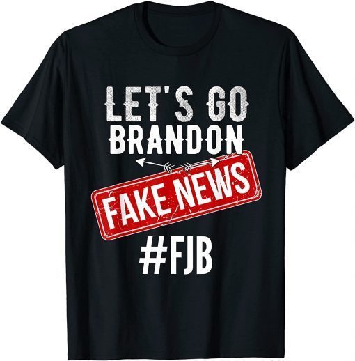 Official Let’s Go Brandon Joe Biden Wrong News Fjb Anti Biden T-Shirt