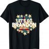 Impeach Joe Biden Let's Go Brandon Chant T-Shirt