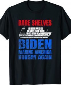 2021 Bare Shelves Biden Anti Biden Pro Trump Let's Go Brandon T-Shirt