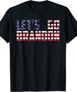 Fuck Joe Biden Let’s Go Brandon Conservative US Flag Gift TShirt