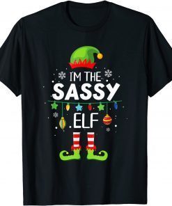 Classic I'm The Sassy Elf Matching Family Christmas Group Pajama T-Shirt