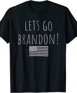 2021 Let's Go Brandon, Impeach 46 ,Joe Biden Chant T-Shirt