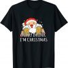 Merry Drunk I'm Christmas Santa Claus Beer Shirt T-Shirt