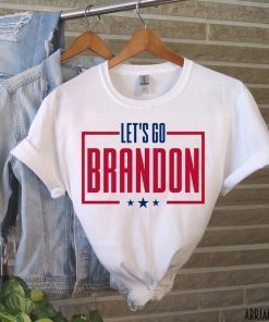 Anti Biden Let's Go Brandon Let's Go Brandon Let's Go Brandon Shirt