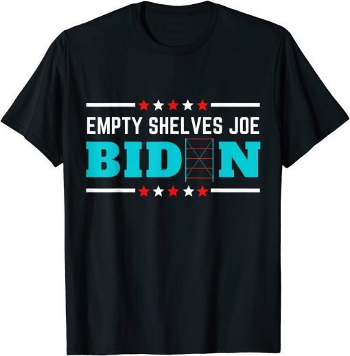 Official Bare Shelves Biden Funny Meme Shirt T-Shirt