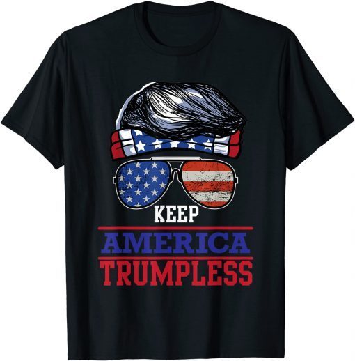 American Flag Sunglasses KEEP AMERICA TRUMPLESS 2021 T-Shirt