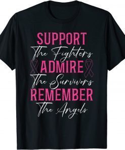 T-Shirt Support The Fighters Breast Cancer Awareness Month Support