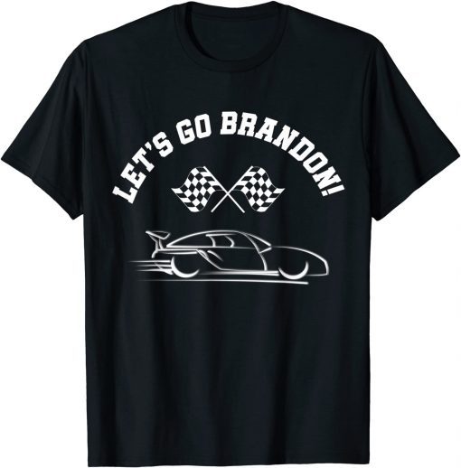 Classic Let's Go Let's Go Brandon FJB Chant T-Shirt