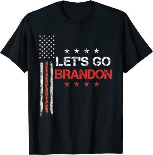 2021 Lets Go Lets Go Brandon Let's go Brandon USA Flag T-Shirt