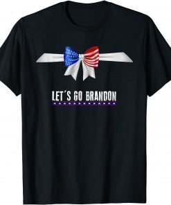 Let's Go Brandon Funny Trendy sarcastic Lets Go Brandon T-Shirt