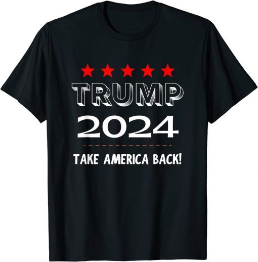 T-Shirt Trump 2024 Take America Back Republican Election