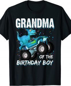 Grandma Of The Birthday Boy - TRex Dinosaur Monster Truck T-Shirt