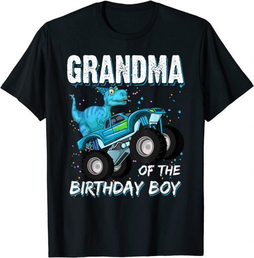 Grandma Of The Birthday Boy - TRex Dinosaur Monster Truck T-Shirt