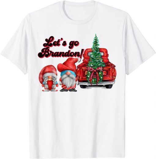 Let's Go Brandon Gnome Vintage CHRISTMAS Truck Anti Biden T-Shirt