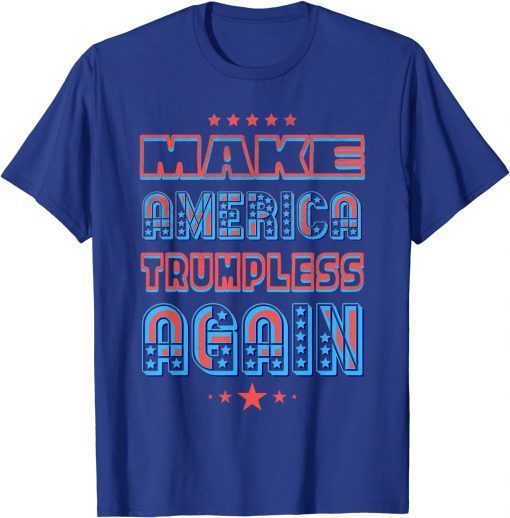 Keep Make America Trumpless Again Liberal Meme Retro Classic T-Shirt
