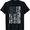 Let's Go Brandon Chant American Flag Impeach Biden Tee Shirt